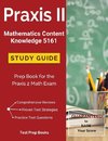 Praxis II Mathematics Content Knowledge 5161 Study Guide