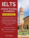 Test Prep Books: IELTS General Training & Academic Study Gui