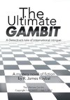 The Ultimate Gambit