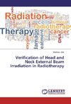 Verification of Head and Neck External Beam Irradiation in Radiotherapy