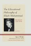 The Educational Philosopy of Elijah Muhammad, Third Edition