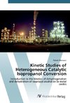Kinetic Studies of Heterogeneous Catalytic Isopropanol Conversion