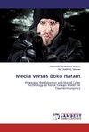 Media versus Boko Haram