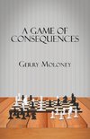 A Game of Consequences