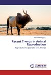 Recent Trends in Animal Reproduction