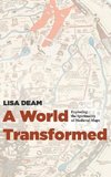 A World Transformed