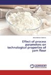 Effect of process parameters on technological properties of yam flour