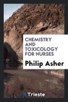 Chemistry and Toxicology for Nurses