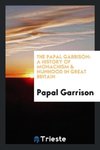 The Papal Garrison