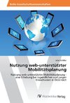 Nutzung web-unterstützter Mobilitätsplanung