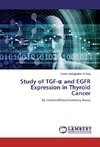 Study of TGF-¿ and EGFR Expression in Thyroid Cancer