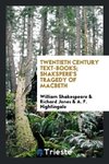 Twentieth Century Text-Books; Shakspere's Tragedy of Macbeth