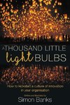 A Thousand Little Lightbulbs