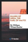 Rulers of India; The Earl of Mayo