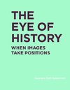 The Eye of History