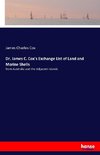 Dr. James C. Cox's Exchange List of Land and Marine Shells