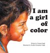 I Am a Girl of Color