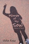 Mirror of My Soul