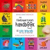 The Kindergartener's Handbook: Bilingual (English / French) (Anglais / Français) Abc's, Vowels, Math, Shapes, Colors, Time, Senses, Rhymes, Science,
