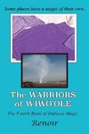 The Warriors of Wiwo'ole