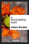 A Successful Man