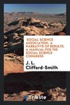 Social Science Association. A Narrative of Results. A Manual for the  Social Science Congress
