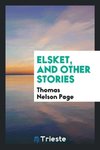 Elsket, and Other Stories