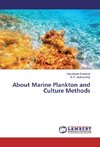 About Marine Plankton and Culture Methods