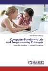 Computer Fundamentals and Programming Concepts