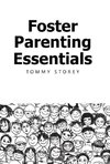 Foster Parenting Essentials