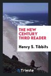 The New Century Third Reader