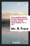 The Modern Hero