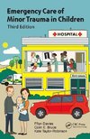 Emergency Care and Minor Injuries in Children: A Practical Handbook