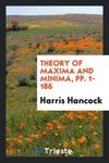 Theory of Maxima and Minima, pp. 1-186