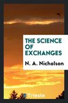 The Science of Exchanges