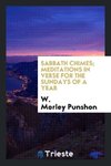 Sabbath Chimes; Meditations in Verse for the Sundays of a Year