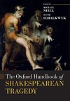 Neill, M: Oxford Handbook of Shakespearean Tragedy