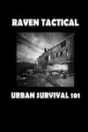 Urban Survival 101