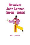 Revolver John Lennon (1940 - 1980)