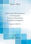 Tolman, C: From the Department of Geology, Leland Stanford J