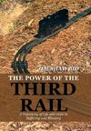 The Power of the Third Rail
