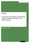 Deutsch als Zweitsprache. Heterogenität und Binnendifferenzierung in einer Inklusionsklasse