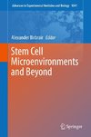 Stem Cell Microenvironments and Beyond