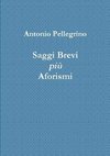 Saggi Brevi più Aforismi