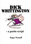 Dick Whittington - a Panto Script
