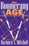 The Boomerang Age