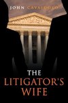 The Litigator's Wife