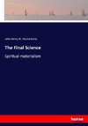 The Final Science