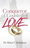 Conqueror of Counterfeit Love