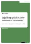 Die Einführung von Ottilie in Goethes 
